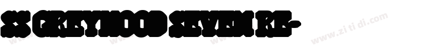 SS GreyHood Seven Re字体转换